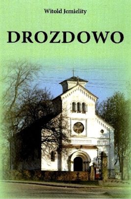 Drozdowo, W. Jemielity