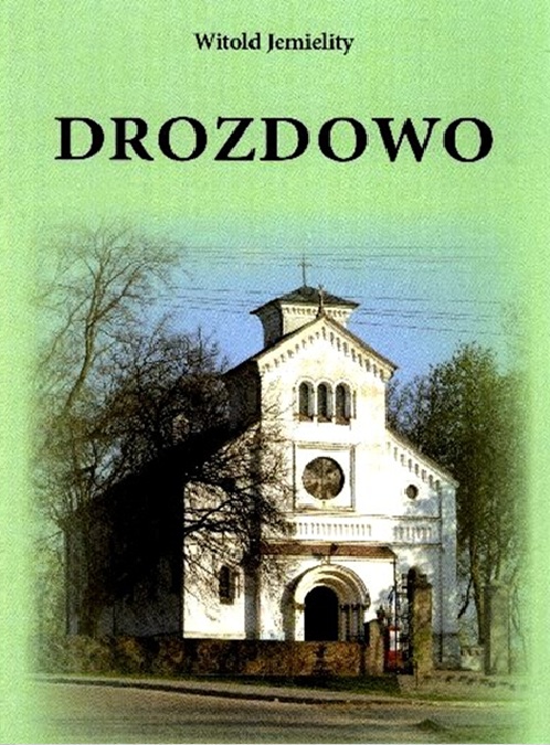 „Drozdowo” – Witold Jemielity